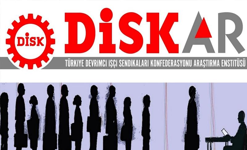 DİSK-AR: GENİŞ TANIMLI İŞSİZ SAYISI 7,7 MİLYON