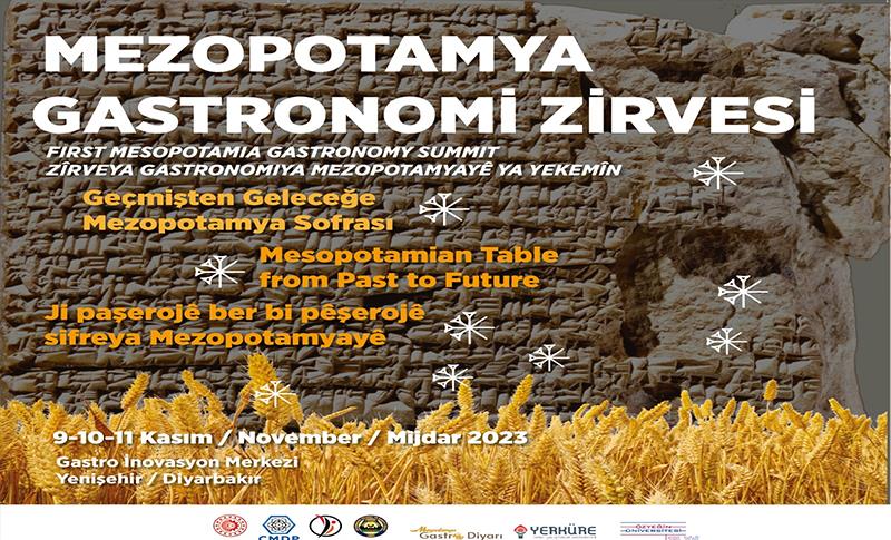 DİYARBAKIR’DA “MEZOPOTAMYA GASTRONOMİ ZİRVESİ” DÜZENLENECEK