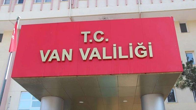 VAN VALİLİĞİ’NDEN 15 GÜNLÜK YASAK!