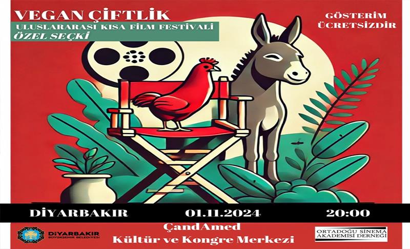 VEGAN ÇİFTLİK ULUSLARARASI KISA FİLM FESTİVALİ ÖZEL SEÇKİSİ DİYARBAKIR’DA