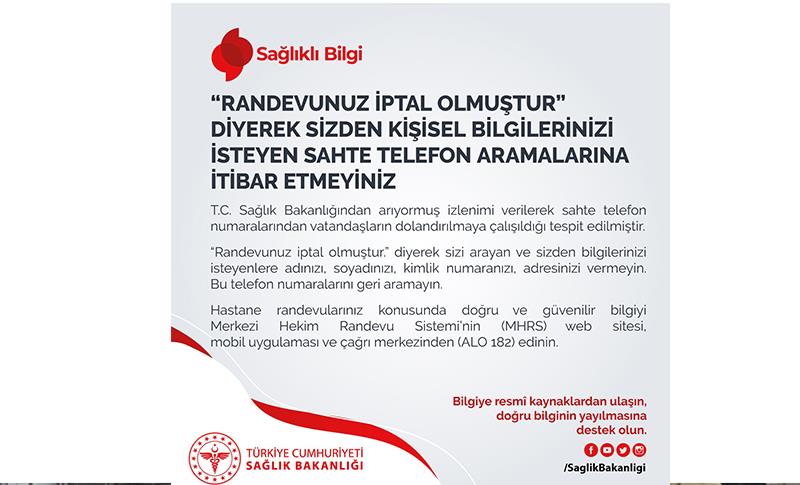 SAĞLIK BAKANLIĞI TELEFON DOLANDIRICILARINA KARŞI UYARDI